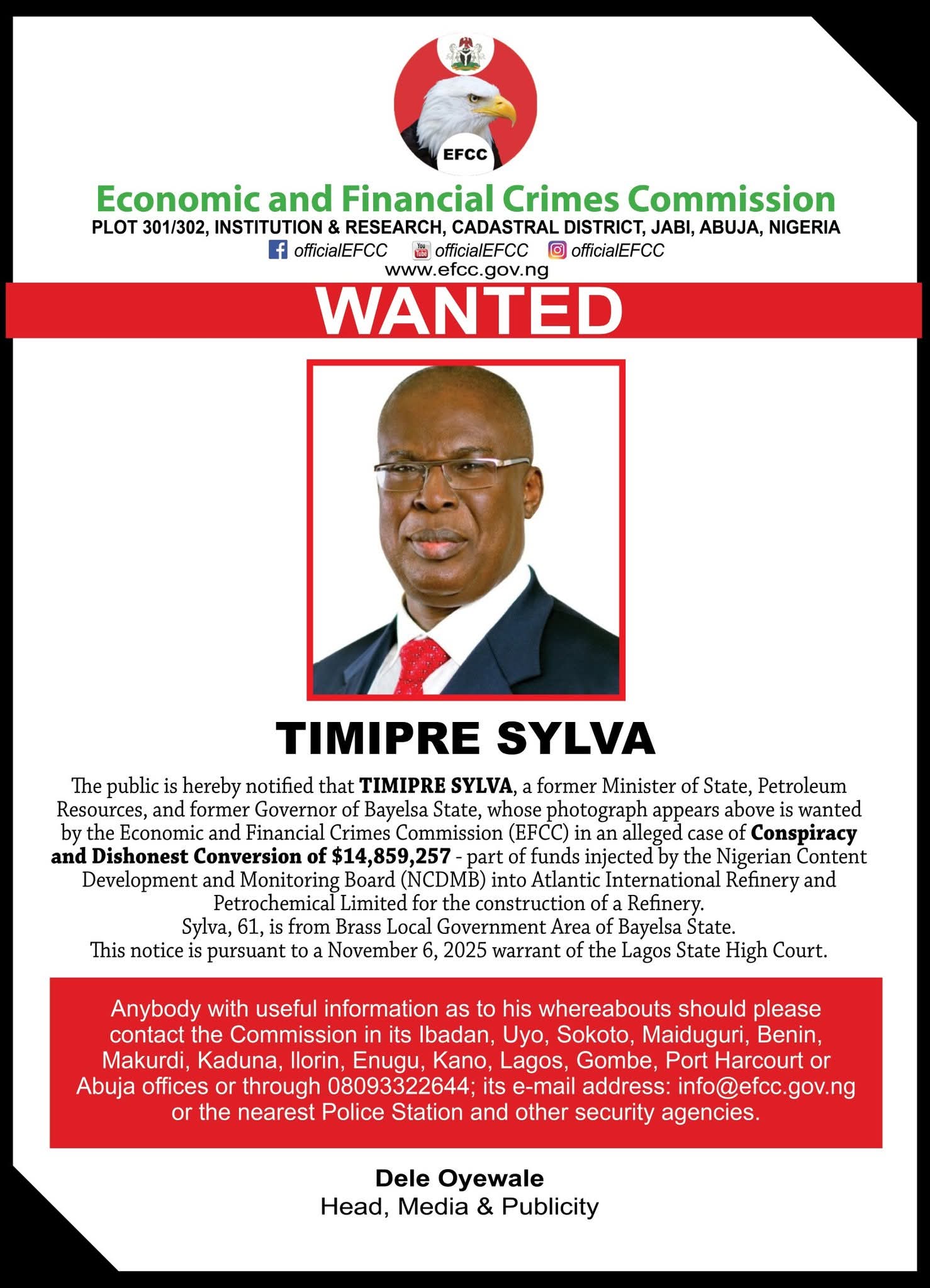 EFCC DECLARES EX-MINISTER TIMIPRE SYLVA WANTED OVER $14.8M CONVERSION ALLEGATION